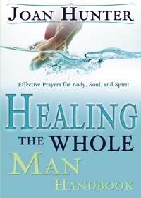Healing The Whole Man Handbook PB - Joan Hunter